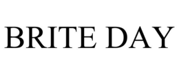 BRITE DAY trademark