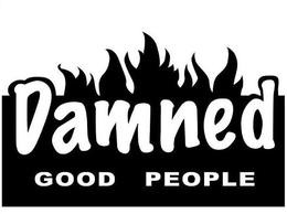DAMNED GOOD PEOPLE trademark