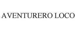 AVENTURERO LOCO trademark