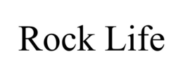 ROCK LIFE trademark