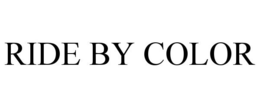 RIDE BY COLOR trademark