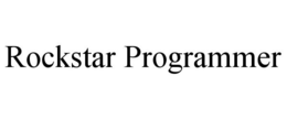 ROCKSTAR PROGRAMMER trademark