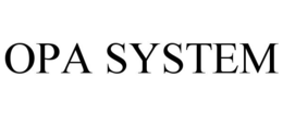 OPA SYSTEM trademark