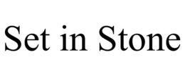 SET IN STONE trademark