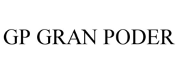 GP GRAN PODER trademark