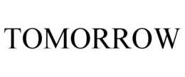 TOMORROW trademark