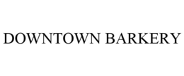 DOWNTOWN BARKERY trademark