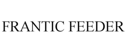 FRANTIC FEEDER trademark