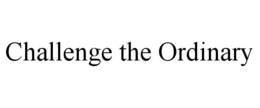 CHALLENGE THE ORDINARY trademark