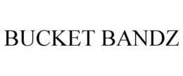 BUCKET BANDZ trademark