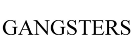 GANGSTERS trademark