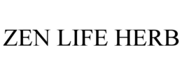 ZEN LIFE HERB trademark