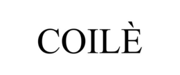 COILÈ trademark