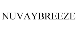 NUVAYBREEZE trademark