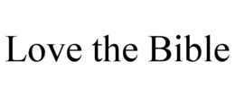 LOVE THE BIBLE trademark