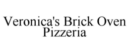 VERONICA'S BRICK OVEN PIZZERIA trademark