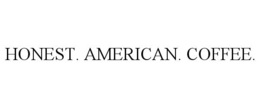 HONEST. AMERICAN. COFFEE. trademark