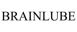 BRAINLUBE trademark