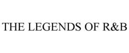 THE LEGENDS OF R&B trademark