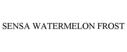 SENSA WATERMELON FROST trademark