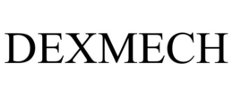 DEXMECH trademark