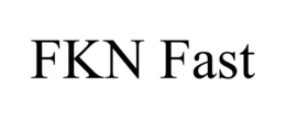FKN FAST trademark