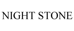 NIGHT STONE trademark