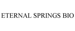 ETERNAL SPRINGS BIO trademark