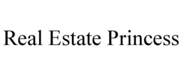 REAL ESTATE PRINCESS trademark