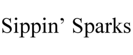 SIPPIN' SPARKS trademark