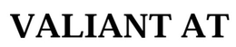 VALIANT AT trademark