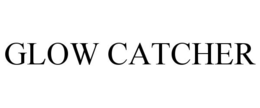 GLOW CATCHER trademark