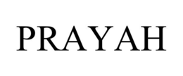 PRAYAH trademark