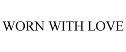 WORN WITH LOVE trademark