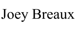 JOEY BREAUX trademark