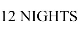 12 NIGHTS trademark