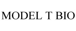 MODEL T BIO trademark