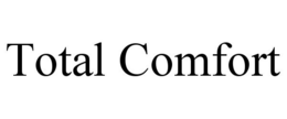 TOTAL COMFORT trademark