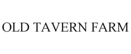 OLD TAVERN FARM trademark
