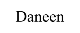 DANEEN trademark