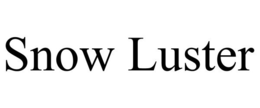 SNOW LUSTER trademark