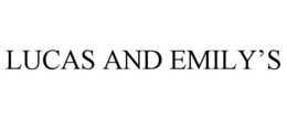 LUCAS AND EMILY'S trademark