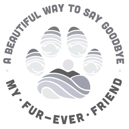 A BEAUTIFUL WAY TO SAY GOODBYE MY · FUR-EVER · FRIEND trademark