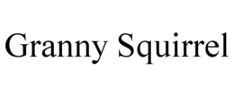 GRANNY SQUIRREL trademark