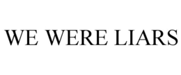 WE WERE LIARS trademark