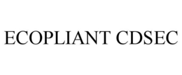ECOPLIANT CDSEC trademark
