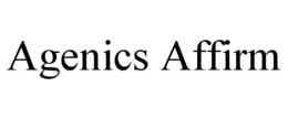 AGENICS AFFIRM trademark