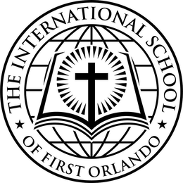 THE INTERNATIONAL SCHOOL OF FIRST ORLANDO trademark