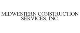 MIDWESTERN CONSTRUCTION SERVICES, INC. trademark