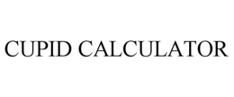 CUPID CALCULATOR trademark